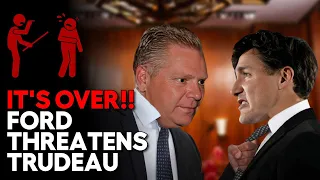 WATCH!! Doug Ford THREATENS Trudeau in a BRUTAL Letter!