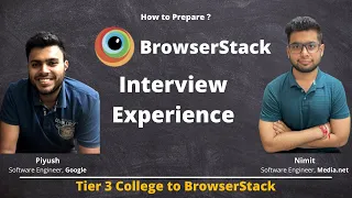 Tier 3 to 15+ LPA || Nimit || BrowserStack Interview Experience