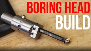 DIY Boring Head Build | Made From Scratch