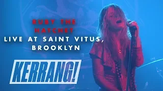 RUBY THE HATCHET: Live at Saint Vitus in Brooklyn, New York