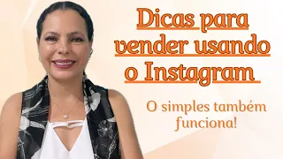 Dicas para Vender Mais usando o Instagram!