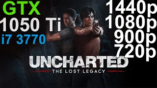 Uncharted: The Lost Legacy GTX 1050 ti - i7 3770 - 720p, 900p,1080p, 1440p