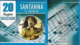 Santana O Cantador - 2010 -  20 Super Sucessos