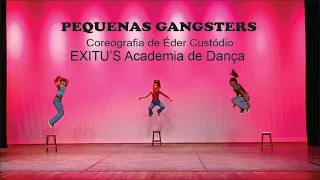 Pequenas Gangsters - Amadança JF 2024 - Exitu's Academia de Dança