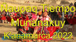 Danza Ñaupaq Tiempo Munanakuy - Comunidad de Ocoruro - Festival Folklórico K'anamarca 2022