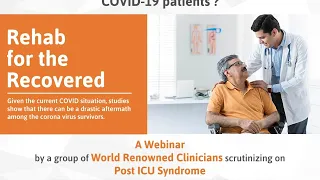 Day 1 Post ICU syndrome Why & how rehab community should be prepared to take care of COVID19 patient