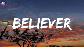 Imagine Dragons - Believer (Lyrics)