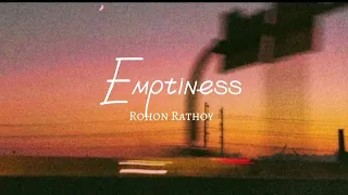 Emptiness (lonely) Rohan Rathore,Gajendra verma|| Video song with lyrics