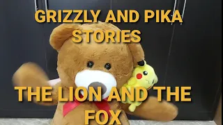 NEW GRIZZLY AND PIKA STORY THE LION AND THE FOX