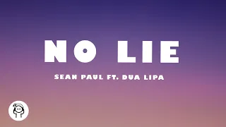 Sean Paul, Dua Lipa - No Lie (Lyrics)