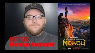 Mowgli: Legend of the Jungle | NETFLIX Movie Review | Andy Serkis Jungle Book Film | Spoiler-free