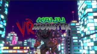 Kaiju Monster VR - Teaser Trailer | Steam VR + Oculus