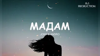 #Jony #Andro #Madam #Мадам | JONY & Andro - МАДАМ