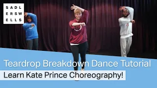 Teardrop Breakdown Dance Tutorial | Learn Kate Prince Choreography