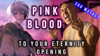 Pink Blood - To Your Eternity Opening - Metal Version  - 耳コピ】PINK BLOOD - 宇多田ヒカル[不滅のあなたへ]
