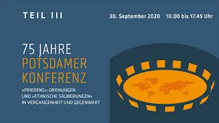 75 Jahre Potsdamer Konferenz - Teil III: Die deutschen Minderheiten in Ostmitteleuropa nach 1945