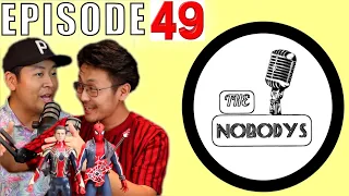 Leonardo DiCaprio Theory! Deadly School! Spiderman Theory! Just The Nobodys Podcast EPISODE #49