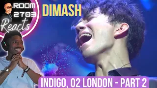 First Time Watching: Dimash O2 London Concert - Part 2 🤩💖