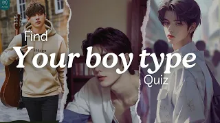 Who is your IDEAL BOYFRIEND?💘💘