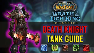 The Ultimate Death Knight Tanking Guide - Wrath Classic