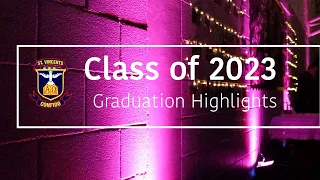 Class of 2023  Graduation Highlights