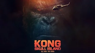 Конг: Остров черепа - Финальный трейлер (дублированный) [Новый трейлер 2017 года]