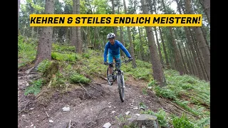 Endlich SPITZKEHREN und SCHLÜSSELSTELLEN meistern - MTB FAHRTECHNIK TRAINING