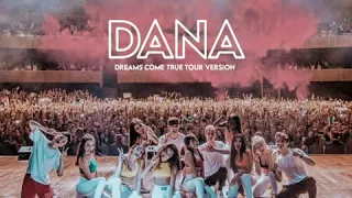 Now United - Dana (Dreams Come True Tour version)