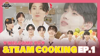 &TEAM COOKING EP.1