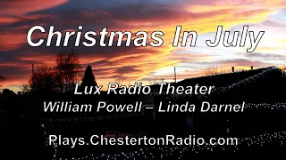 Christmas in July - Dick Powell - Linda Darnel - Lux Radio Theater