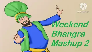Weekend Bhangra Mashup 2 | AP Dhillon | Imran Khan | Diljit & More | Mashup Club Song