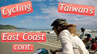 Cycling Taiwan - East Coast!! Part 2 (RAD Ep 24)- Manzhou - Jialeshui Beach - Gangzi - Dawu
