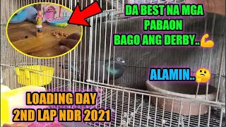 DA BEST NA MGA PABAON | BAGO ANG KARERA O DERBY..💪 | LOADING NG 2ND LAP NDR 2021...