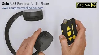 Solo Audio and Video guide from Kings Access Technology Ltd. Solo USB MP3 Personal Audio Player.