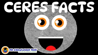 Ceres facts for Kids | Astronomy for children | Solar System fun facts | Mr Knowledge Man