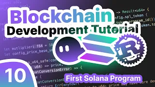 How to write your first Solana Program [Solana Dev Course: Module 3 Part 1] - Nov 12th '22