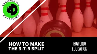 How to Convert the 3-7-9 (2-8-10) Split  - One of Bowling's Toughest Spares - Bowling Education