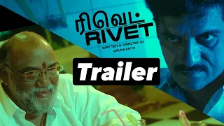 Rivet - Official Trailer 4k - Arunkanth, Chaams, Santhana Bharathi - Tamil Movie 02 Dec 2022 Release