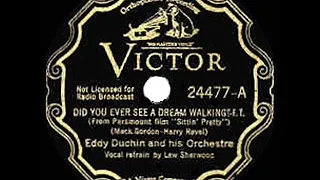 1933 HITS ARCHIVE: Did You Ever See A Dream Walking? - Eddy Duchin (Lew Sherwood, vocal)