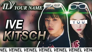 IVE - KITSCH | YOU as a Member OT7 | Karaoke + Color Coded Lyrics + Line Distribution