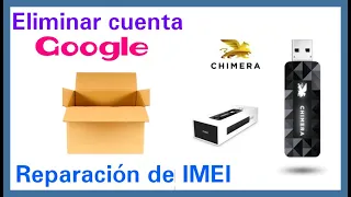 Review CHIMERA TOOL 📦 Nueva herramienta para reparar IMEI 📲 y eliminar cuenta Google🔐🔓