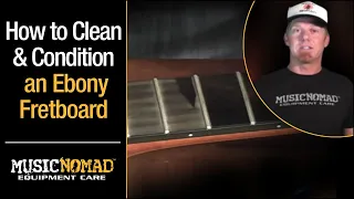 How to Clean and Condition an Ebony Guitar Fretboard with MusicNomad F-ONE Oil