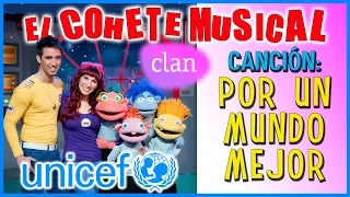 Por un mundo mejor - Dia Universal del niño - Unicef -♪♪