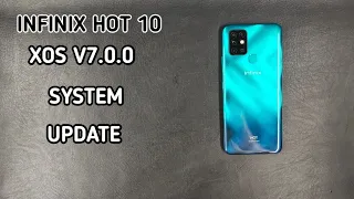 Infinix Hot 10 XOS V7.0.0 System Update | Online Update |