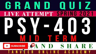 PSY403 Mid Term Grand Quiz Spring 2021 | PSY403 – Grand Quiz Mid Term