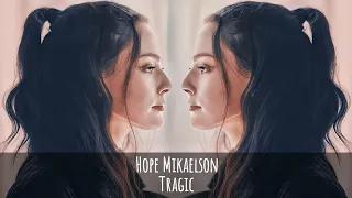 Hope Mikaelson | Tragic (Sub. Español)
