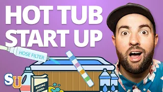 HOT TUB Start Up For Beginners [Step-By-Step Guide] | Swim University