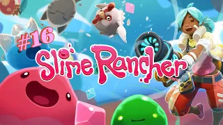 Slime Rancher №16 "Не большая перестройка"