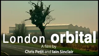 London Orbital 20th Anniversary interview with Iain Sinclair and Chris Petit.