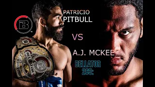 PATRICIO PITBULL VS A.J. MCKEE - PROMO/HIGHLIGHTS/ BELLATOR 263: